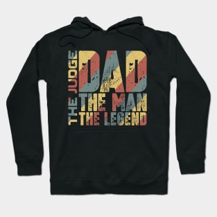 Dad The Man The Judge The Legend Hoodie